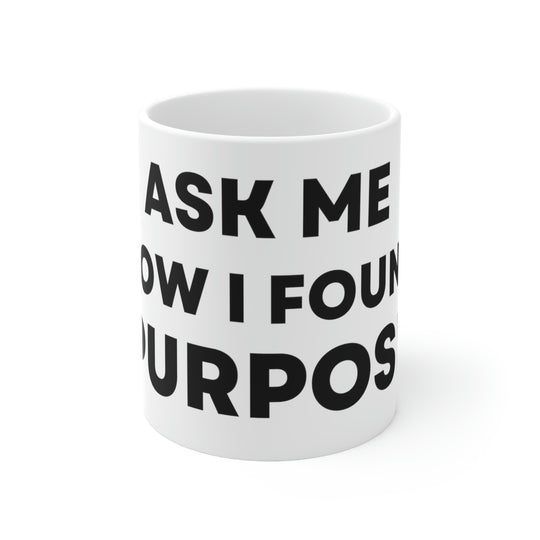 Purpose, Ceramic Mug 11oz (ENG US)