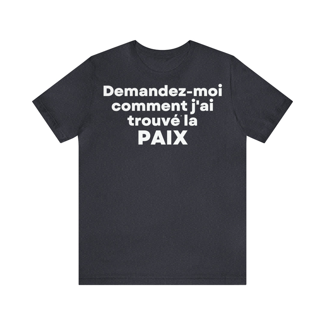 Paix/Peace, Unisex Jersey Short Sleeve Tee (FR EU)