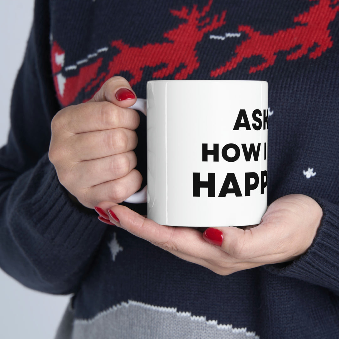 Happiness Ceramic Mug 11oz (ENG US)