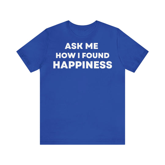 Happiness, Unisex Jersey Short Sleeve Tee (DE)