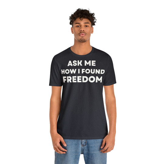 Freedom, Unisex Jersey Short Sleeve Tee (DE)