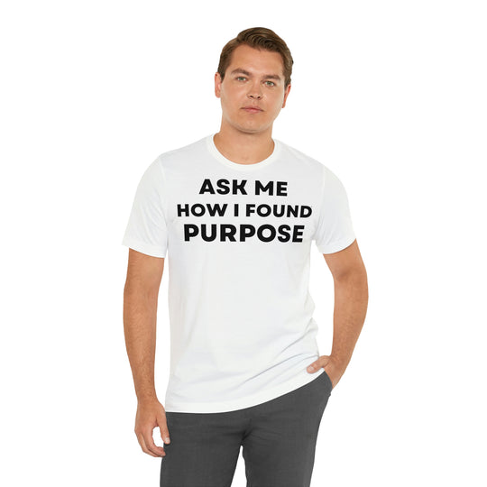 Purpose, Unisex Jersey Short Sleeve Tee (DE)