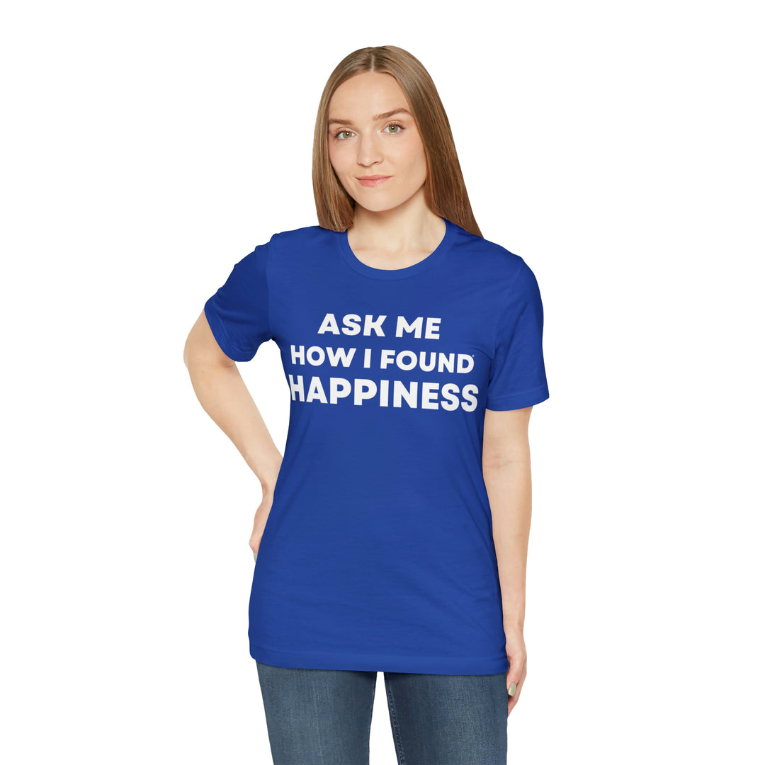 Happiness, Unisex Jersey Short Sleeve Tee (ENG US)