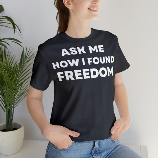 Freedom, Unisex Jersey Short Sleeve Tee (DE)