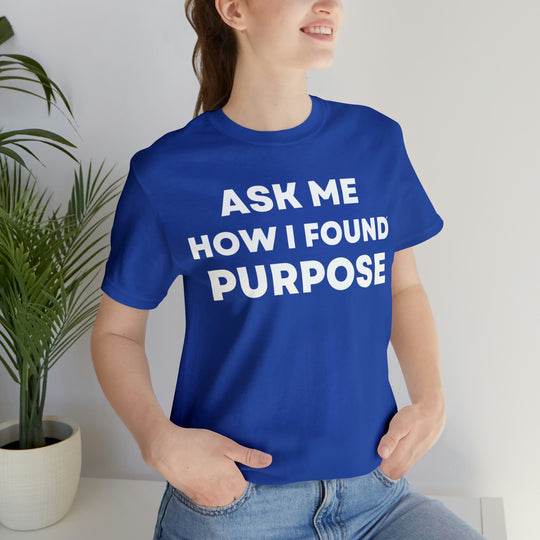 Purpose, Unisex Jersey Short Sleeve Tee (ENG US)