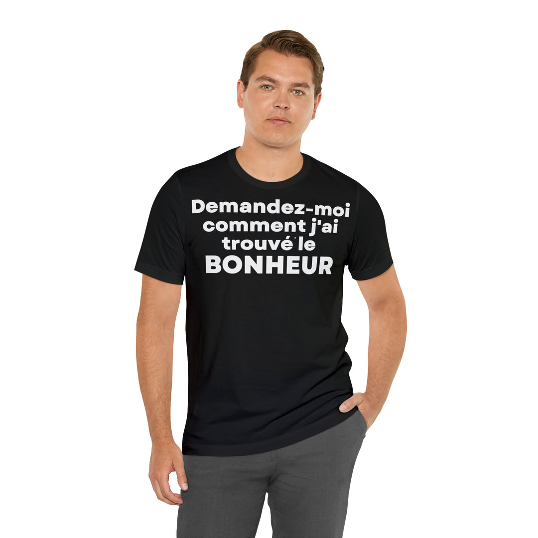 Bonheur/Happiness, Unisex Jersey Short Sleeve Tee (FR EU)