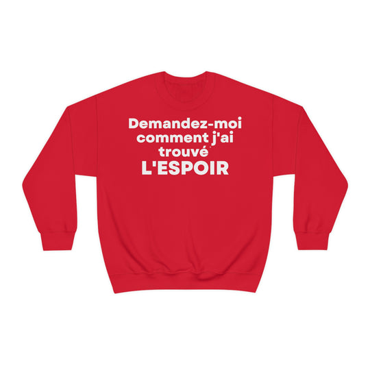 L'espoir/Hope, Unisex Heavy Blend™ Crewneck Sweatshirt (FR EU)