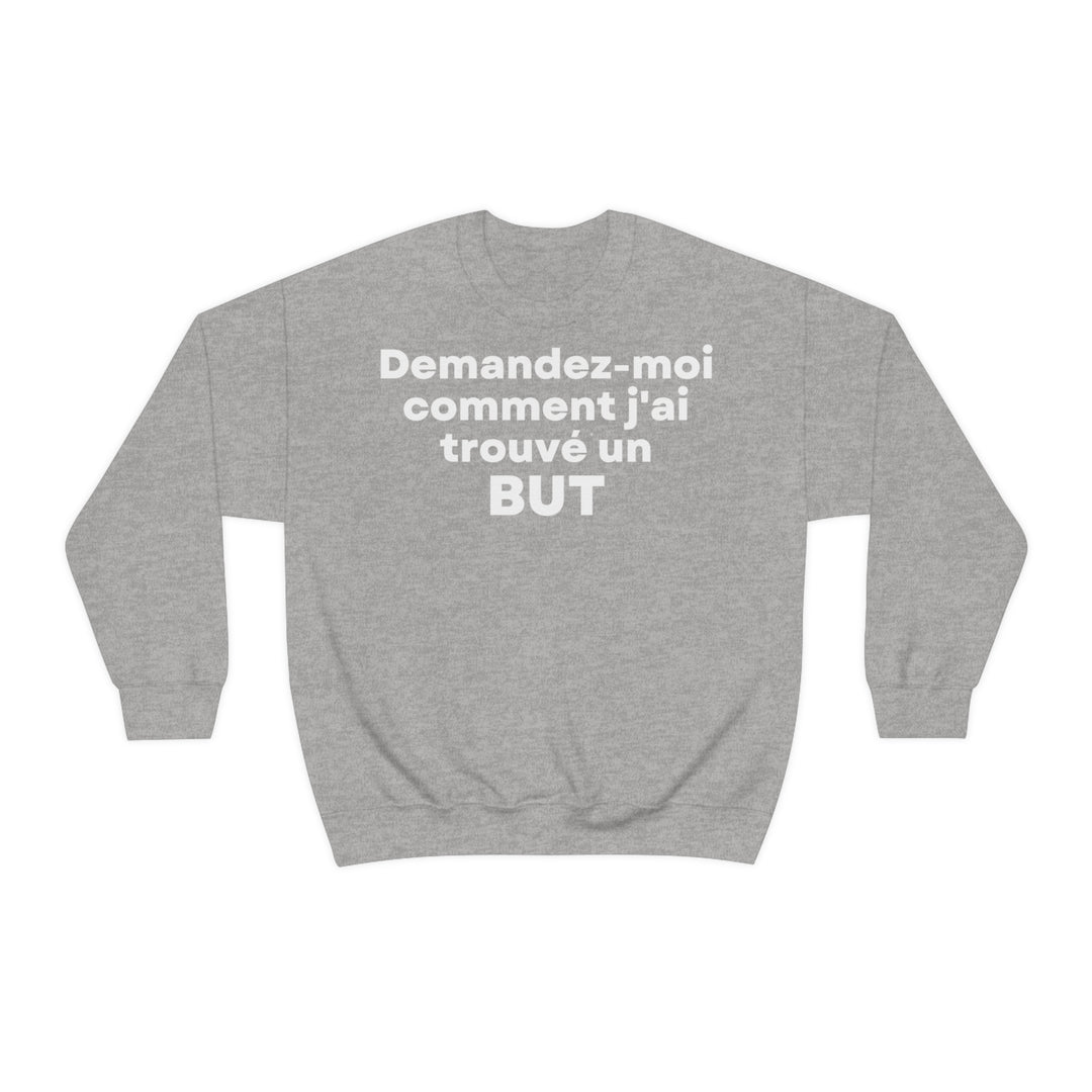 But/Purpose, Unisex Heavy Blend™ Crewneck Sweatshirt (FR EU)