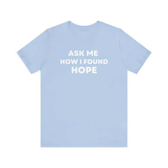 Hope, Unisex Jersey Short Sleeve Tee (ENG US)