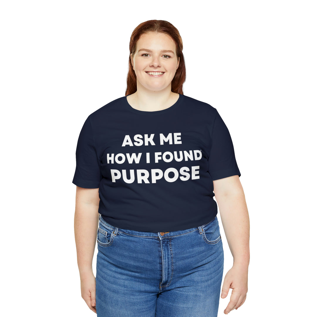 Purpose, Unisex Jersey Short Sleeve Tee (ENG US)