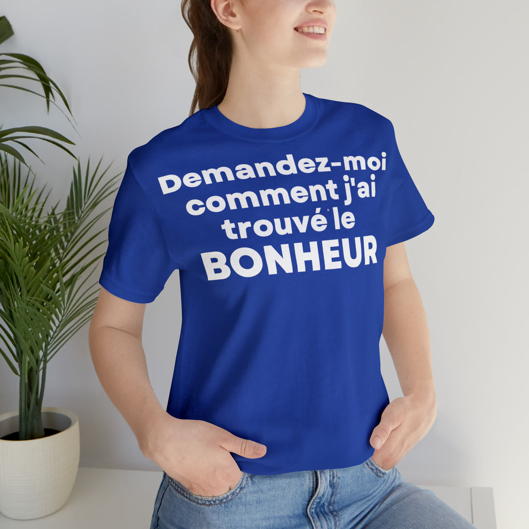 Bonheur/Happiness, Unisex Jersey Short Sleeve Tee (FR EU)